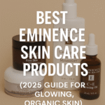 Flat lay of Eminence Organic Skin Care products including moisturizers and serums, featured in a 2025 guide to luxury organic skincare for glowing, healthy skin